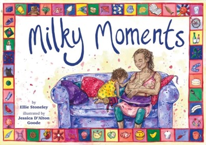 Milky Moments, Ellie Stoneley - Paperback - 9781780662565