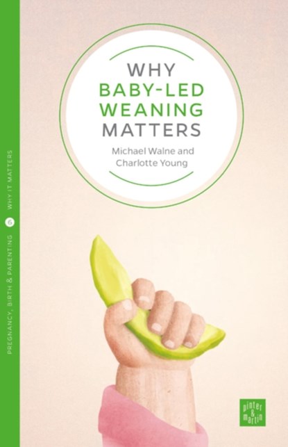 Why Starting Solids Matters, Amy Brown - Paperback - 9781780665009