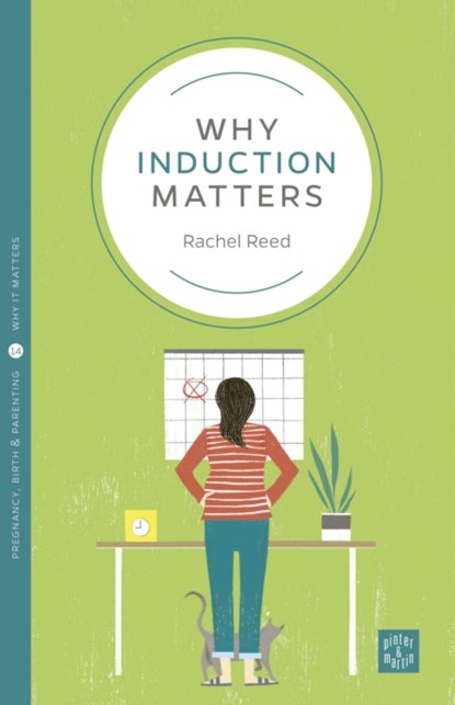 Why Induction Matters, Rachel Reed - Paperback - 9781780666006