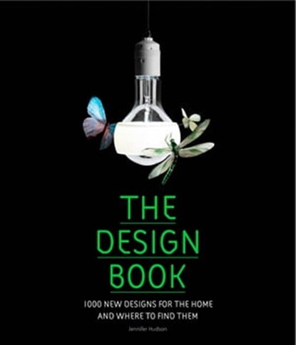 The Design Book, Jennifer Hudson - Ebook - 9781780675046