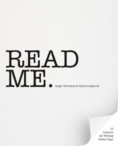 Read Me, Roger Horberry ; Gyles Lingwood - Ebook - 9781780676791