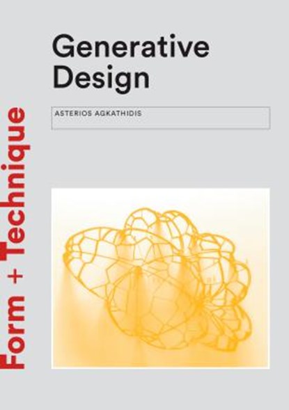 Generative Design, AGKATHIDIS,  Asterios - Paperback - 9781780676913