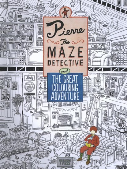 Pierre the Maze Detective and The Great Colouring Adventure, KAMIGAKI,  Hiro - Paperback - 9781780677897
