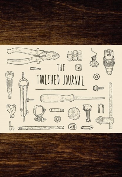 Toolshed Journal, PHILLIPS,  Lee John - Paperback - 9781780679013