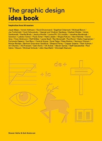 The Graphic Design Idea Book, Steven Heller ; Gail Anderson - Ebook - 9781780679938