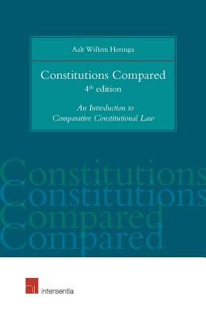 Constitutions Compared, Aalt Willem Heringa - Paperback - 9781780683997