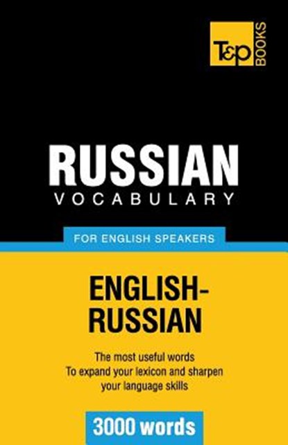 Russian Vocabulary for English Speakers - 3000 words, Andrey Taranov - Paperback - 9781780712802