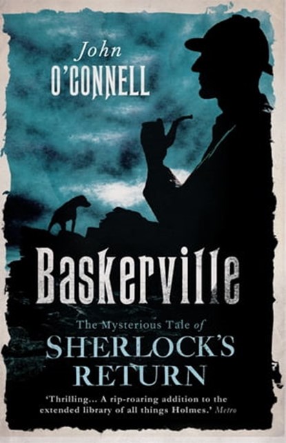 The Baskerville Legacy: A Confession, John O'Connell - Ebook - 9781780720142