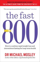 The Fast 800 - Dr Michael Mosley - 9781780723624