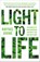Light to Life, Raffael Jovine - Paperback - 9781780725420