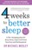 4 Weeks to Better Sleep, Dr Michael Mosley - Paperback - 9781780726205