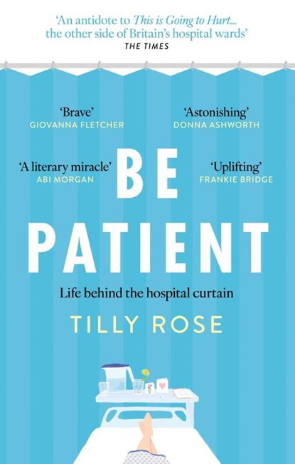 Be Patient, Tilly Rose - Paperback - 9781780726236
