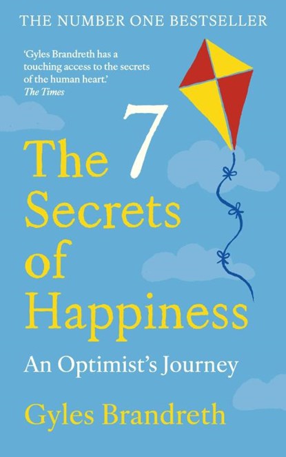 The 7 Secrets of Happiness, Gyles Brandreth - Paperback - 9781780726403