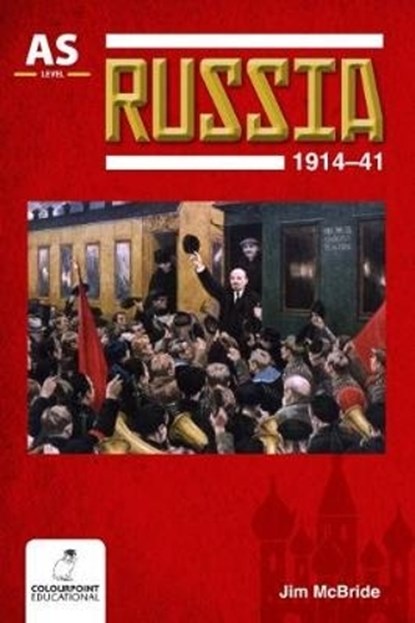 Russia 1914-41 for CCEA AS Level, Jim McBride - Paperback - 9781780731223