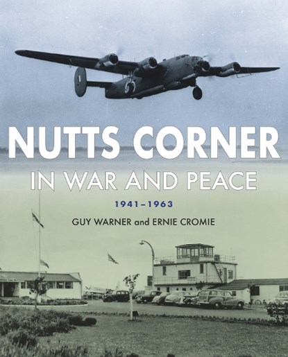 Nutts Corner, Guy Warner ; Ernie Cromie - Paperback - 9781780733951