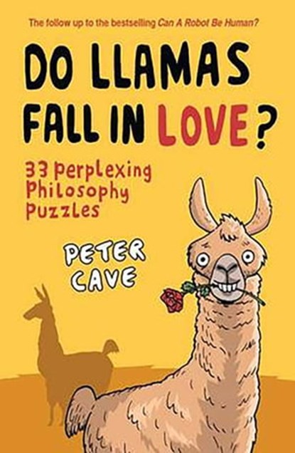 Do Llamas Fall in Love?, Peter Cave - Ebook - 9781780740171