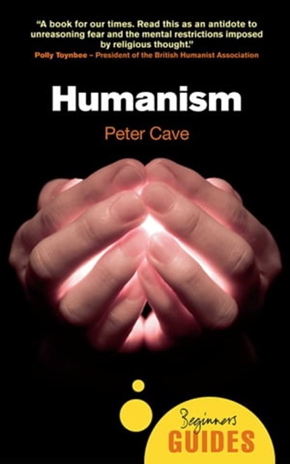 Humanism, Peter Cave - Ebook - 9781780740294