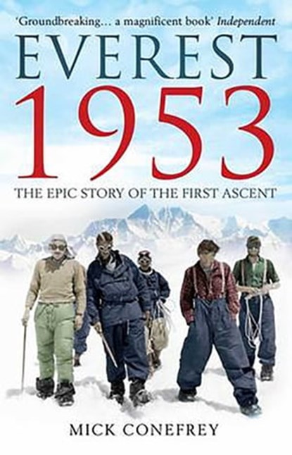 Everest 1953, Mick Conefrey - Ebook - 9781780741031
