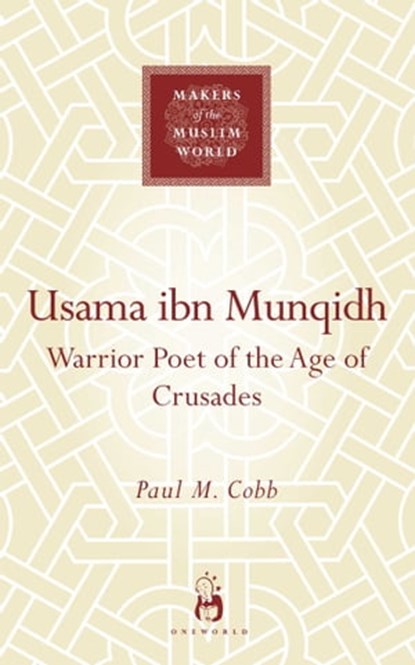 Usama ibn Munqidh, Paul M. Cobb - Ebook - 9781780741970