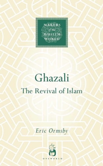 Ghazali, Eric Ormsby - Ebook - 9781780742052