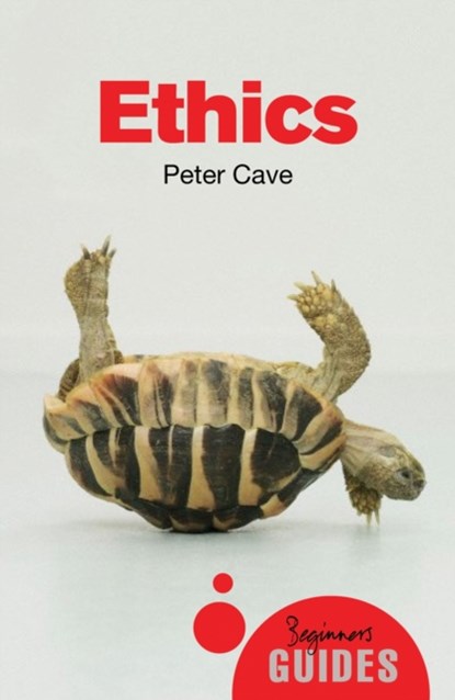 Ethics, Peter Cave - Paperback - 9781780745763