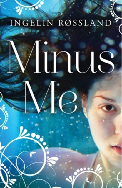 Minus Me, Ingelin Røssland - Paperback - 9781780746944