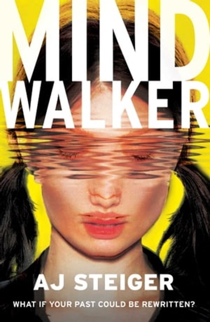 Mindwalker, A. J. Steiger - Ebook - 9781780747255