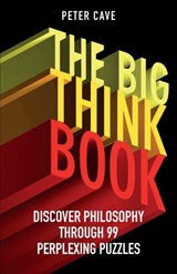 The Big Think Book - Peter Cave - 9781780747422