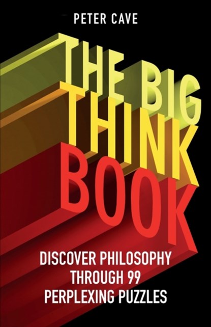 The Big Think Book, Peter Cave - Paperback - 9781780747422