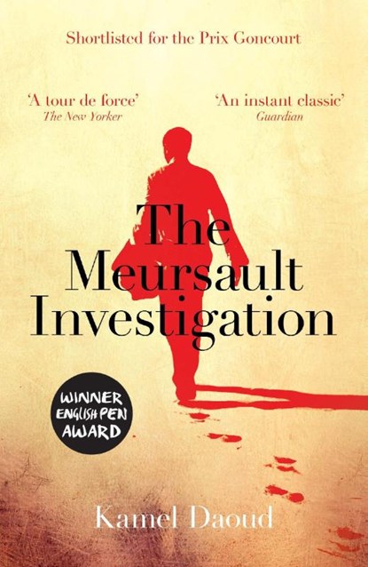 The Meursault Investigation, Kamel Daoud - Paperback - 9781780748399