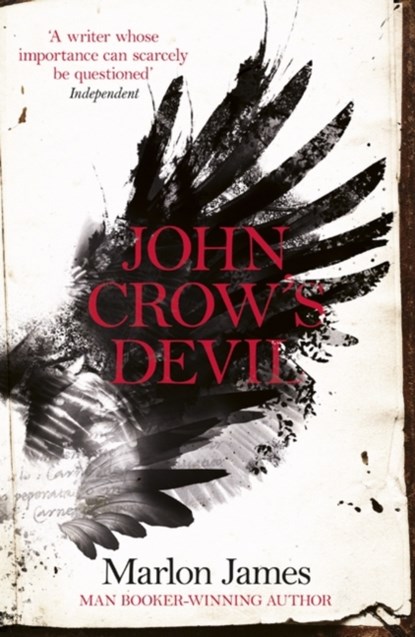 John Crow's Devil, Marlon James - Paperback - 9781780748498