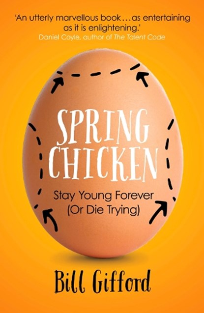 Spring Chicken, Bill Gifford - Paperback - 9781780748511