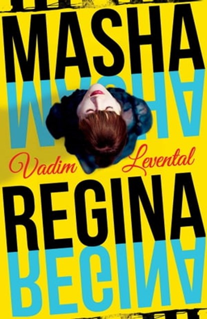 Masha Regina, Vadim Levental - Ebook - 9781780748627