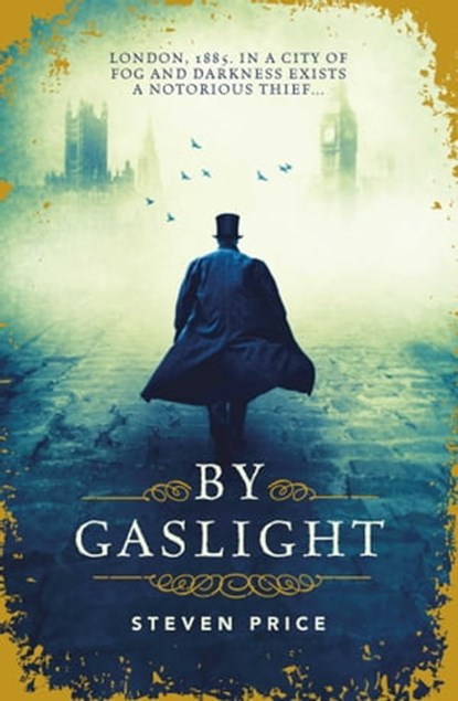 By Gaslight, Steven Price - Ebook - 9781780748696