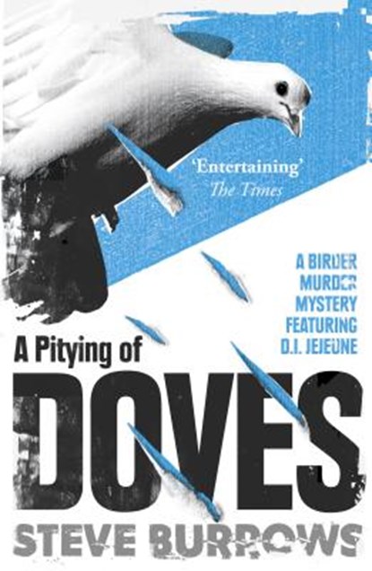 Pitying of Doves, BURROWS,  Steve - Paperback - 9781780748979
