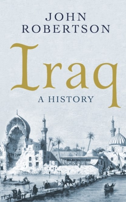 Iraq, John Robertson - Paperback - 9781780749495