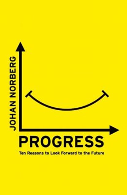 Progress, NORBERG,  Johan - Gebonden - 9781780749501