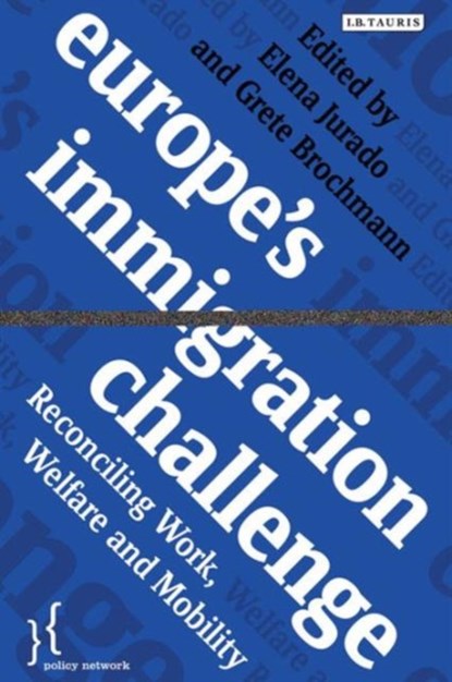 Europe's Immigration Challenge, Grete Brochmann ; Elena Jurado - Paperback - 9781780762265