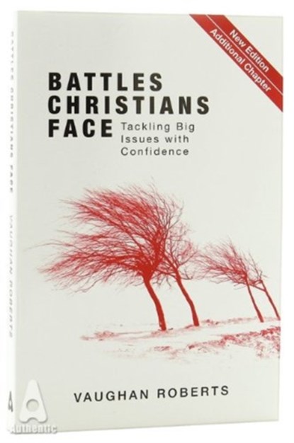 Battles Christians Face, Vaughan Roberts - Paperback - 9781780781150