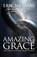 Amazing Grace, Eric Metaxas - Paperback - 9781780783048