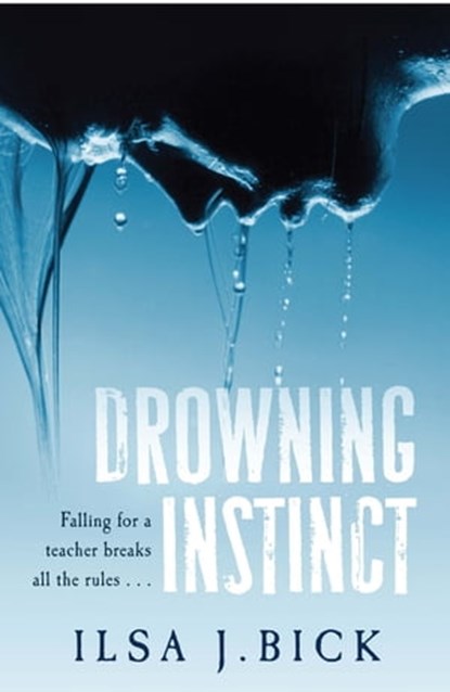 Drowning Instinct, Ilsa J. Bick - Ebook - 9781780870441