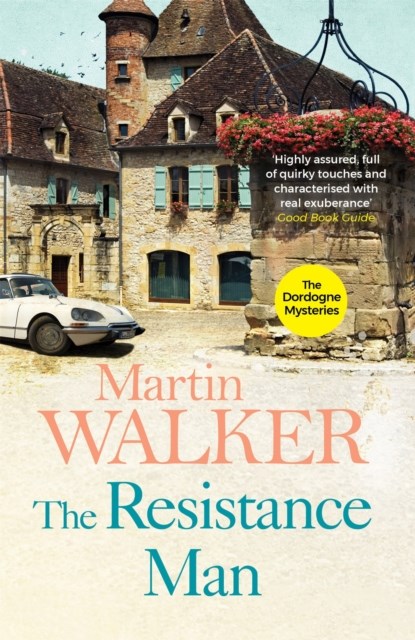 The Resistance Man, Martin Walker - Paperback - 9781780870748