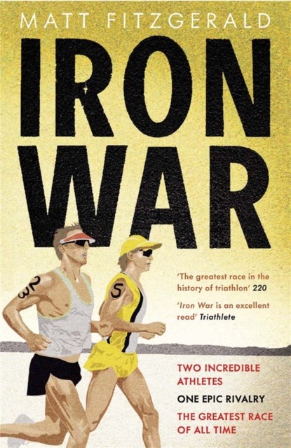 Iron War, Matt Fitzgerald - Paperback - 9781780871349