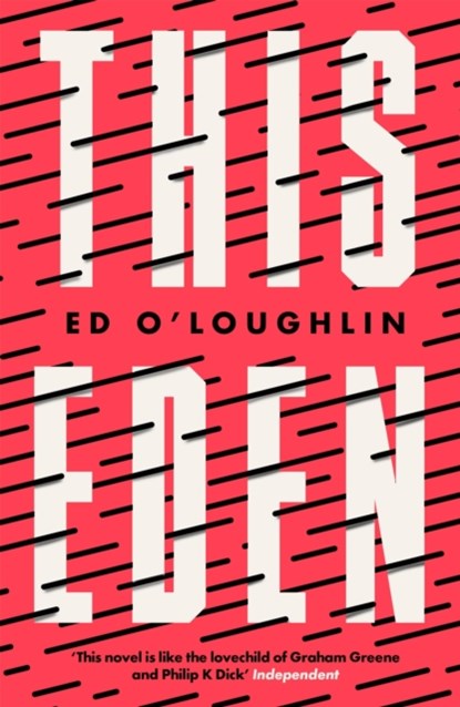 This Eden, Ed O'Loughlin - Paperback - 9781780871776
