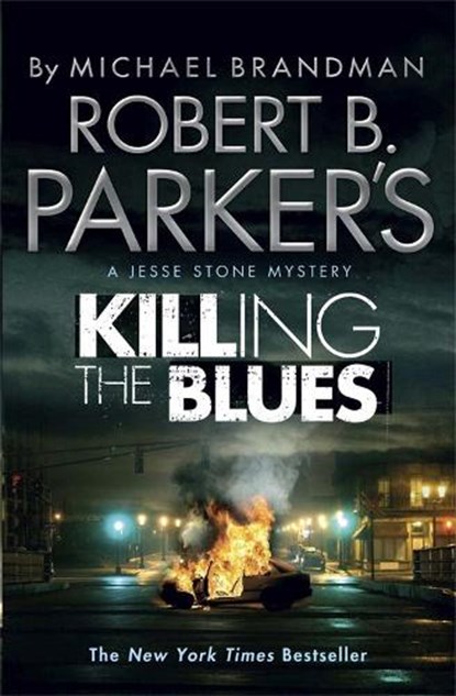 Robert B. Parker's Killing the Blues, Michael Brandman ; Robert B. Parker - Paperback - 9781780872926