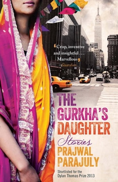 The Gurkha's Daughter, Prajwal Parajuly - Ebook - 9781780872957