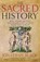 The Sacred History, Jonathan Black - Paperback - 9781780874876
