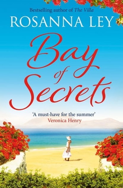 Bay of Secrets, Rosanna Ley - Ebook - 9781780875071