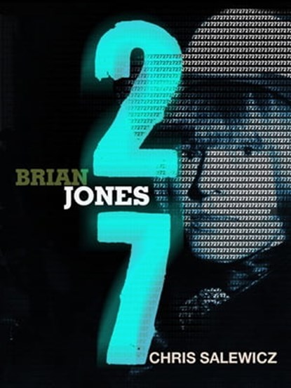 27: Brian Jones, Chris Salewicz - Ebook - 9781780875422