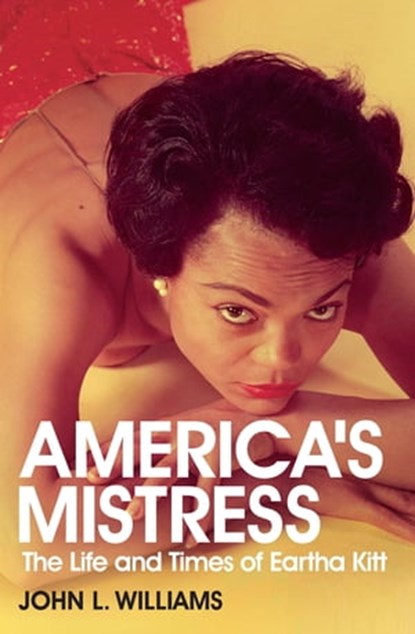 America's Mistress, John L. Williams - Ebook - 9781780875576